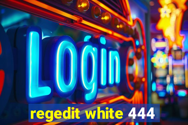 regedit white 444